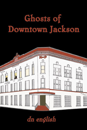 Ghosts of Downtown